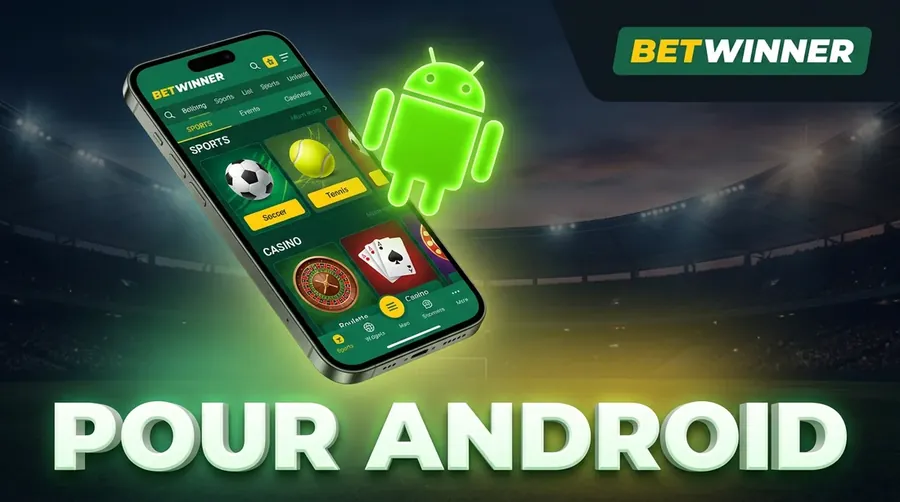 Application mobile Betwinner pour Android
